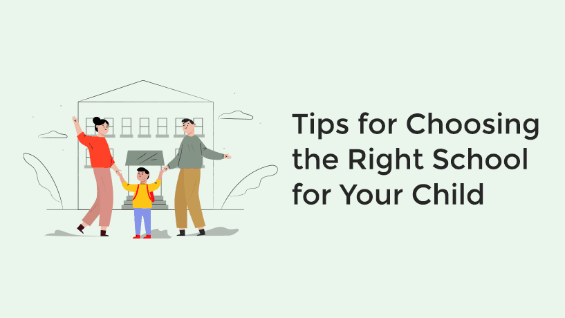 6 Tips for Choosing the Best School for Your Child in 2024