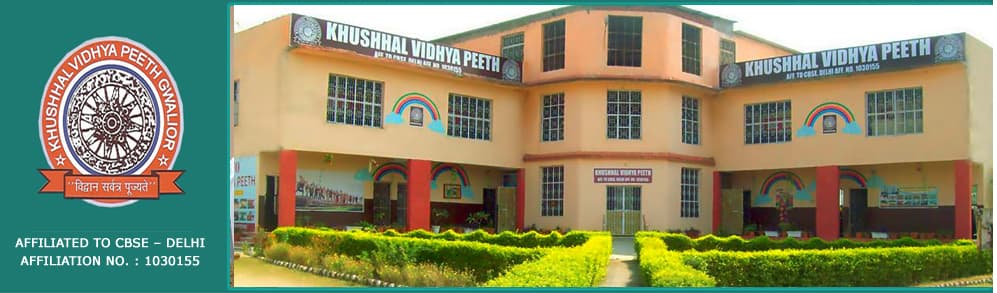 KHUSHAL VIDYA PEETH GWALIOR