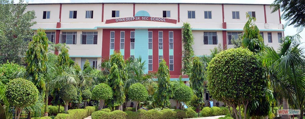 GYAN DEEP SENIOR SECONDARY SCHOOL