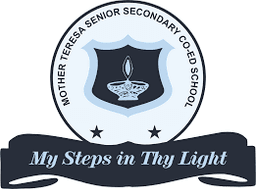 MOTHER TERESA SENIOR SECONDARY CO-ED SCHOOL