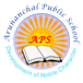 ARUNACHAL PUBLIC SCHOOL
