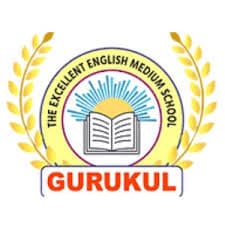 GURUKUL THE EXCELLENT ENGLISH MEDIUM SCHOOL
