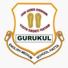 GURUKUL ENGLISH MEDIUM SCHOOL