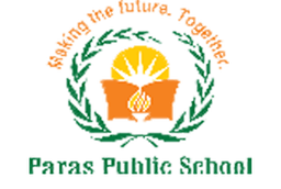 PARAS PUBLIC SCHOOL BHOPAL