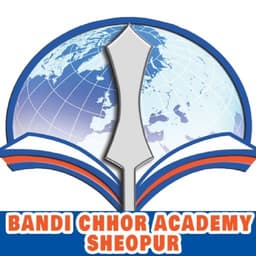 BANDI CHHOR ACADEMY