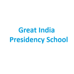 GREAT INDIA PRESIDENCY SCHOOL