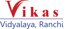 VIKAS VIDYALAYA