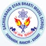 SACHIDANAND GYAN BHARTI MODEL SCHOOL
