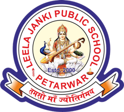 LEELA JANKI PUBLIC SCHOOL [LJPS]