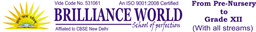 BRILLIANCE WORLD SCHOOL