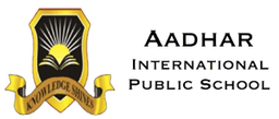  AADHAR INTERNATIONAL PUBLIC SCHOOL