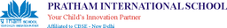 PRATHAM INTERNATIONAL SR. SEC. SCHOOL