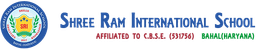 SHREE RAM INTERNATIONAL SCHOOL