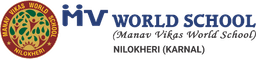 MANAV VIKAS WORLD SCHOOL