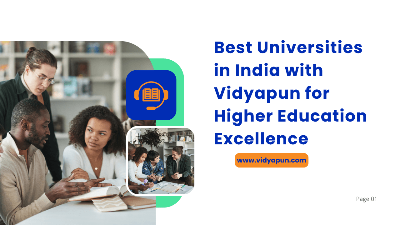 Best Universities in India with Vidyapun for Higher Education Excellence