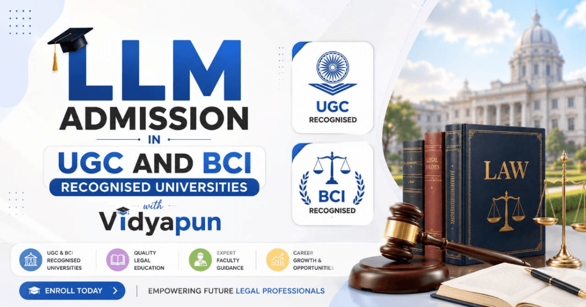 LLM Admission in UGC and BCI Recognised Universities with Vidyapun