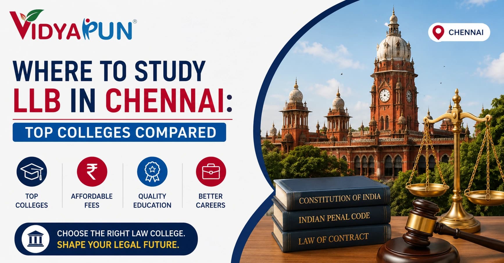 Where to Study LLB in Chennai: Top Colleges Compared