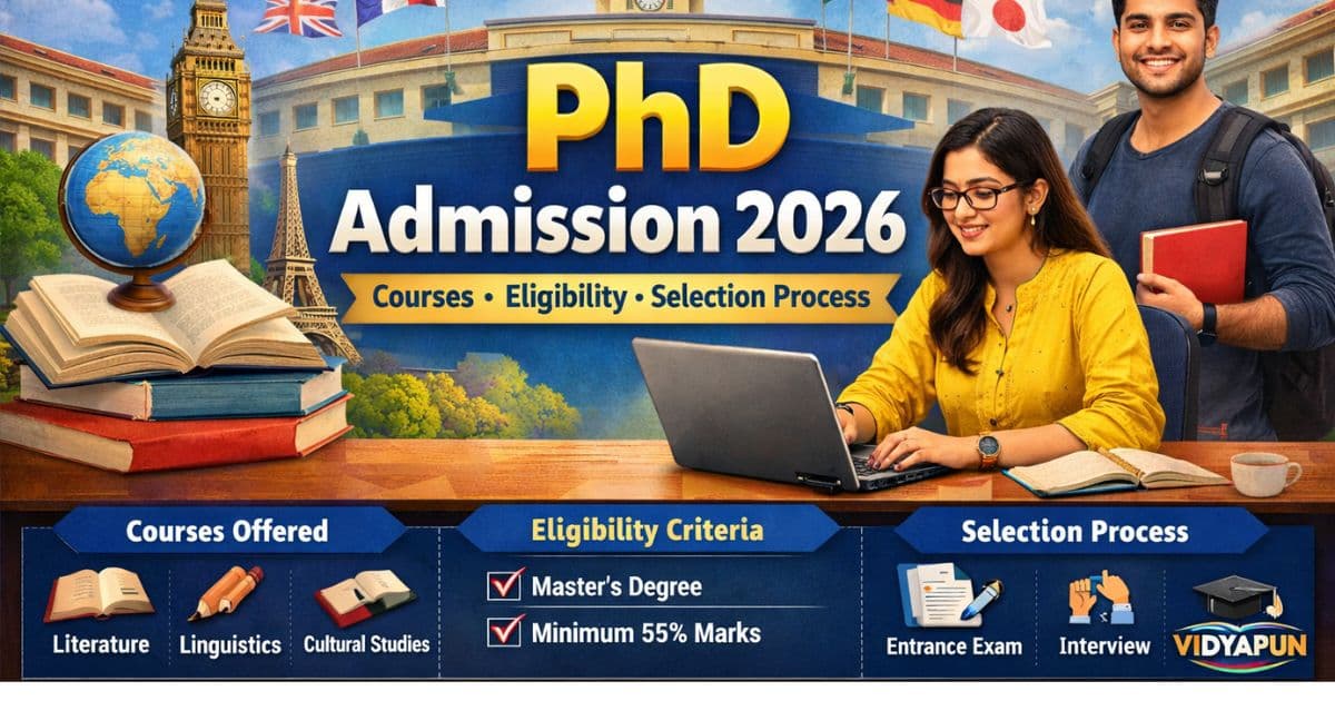 English and Foreign Languages University PhD Admission 2026 courses eligibility selection process with Vidyapun