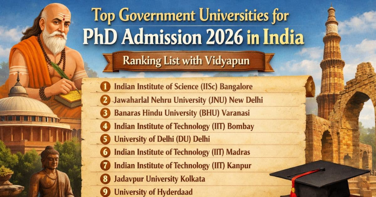 Top government universities for PhD admission 2026 in India ranking list with Vidyapun