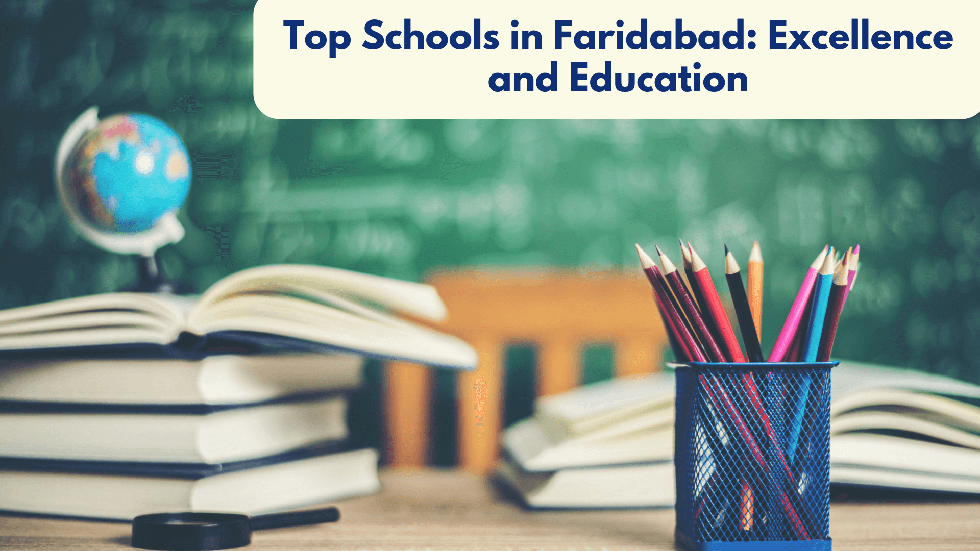 Top Schools in Faridabad: Excellence and Education
