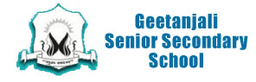 GEETANJALI SENIOR SECONDARY SCHOOL