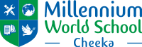 MILLENNIUM WORLD SCHOOL CHEEKA