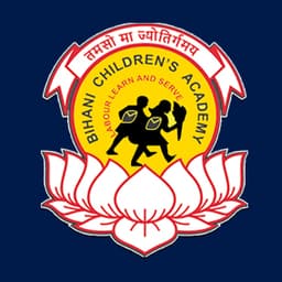 BIHANI CHILDERNS ACADEMY