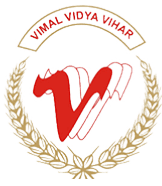 VIMAL VIDYA VIHAR SENIOR SECONDARY SCHOOL