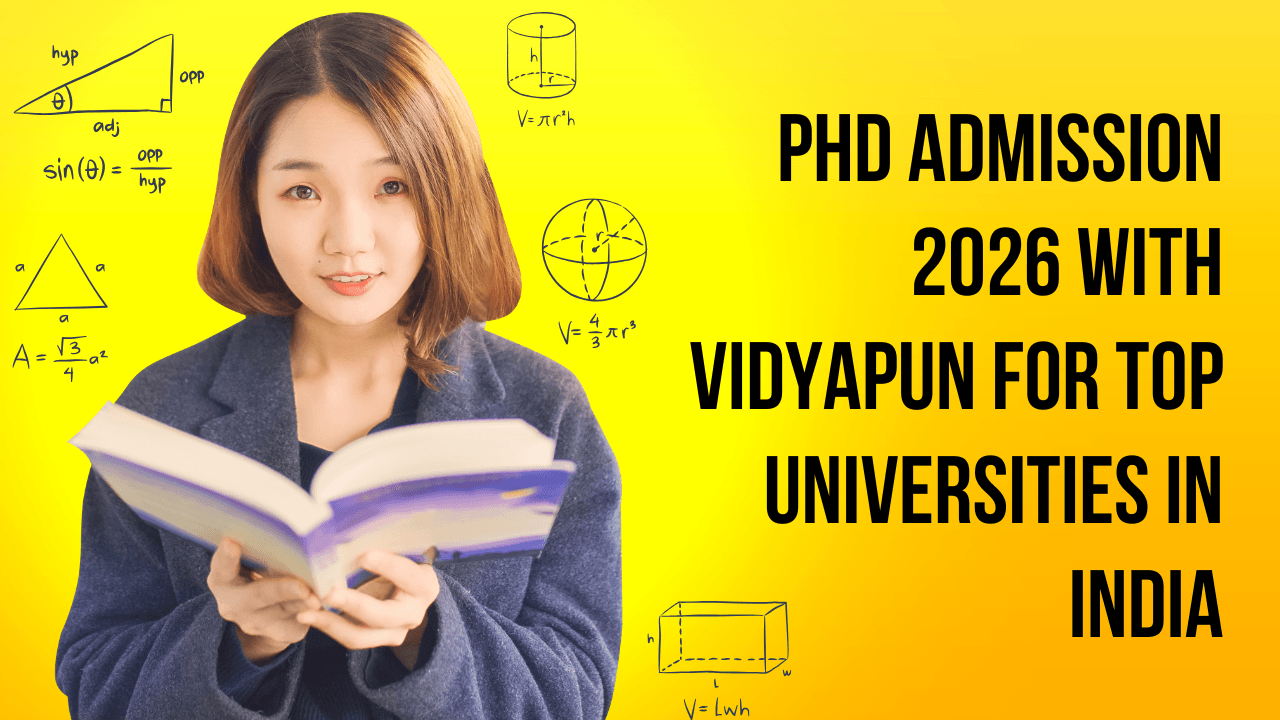 PhD Admission 2026 with Vidyapun for Top Universities in India