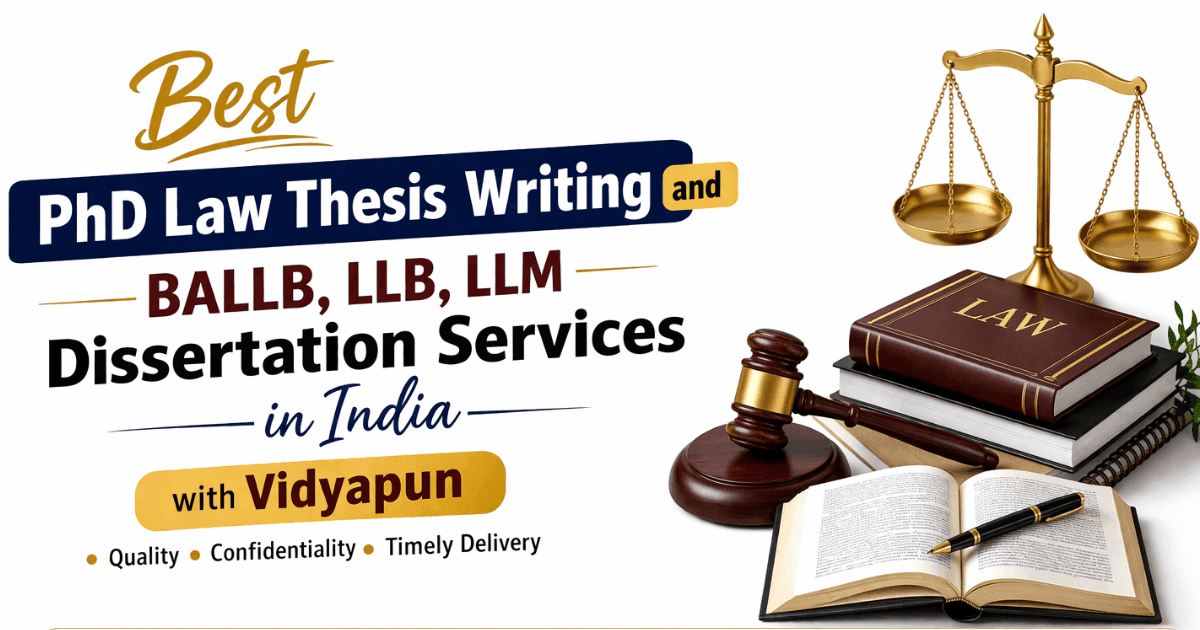 Best PhD Law Thesis and BALLB LLB LLM Dissertation Services in India Comparison