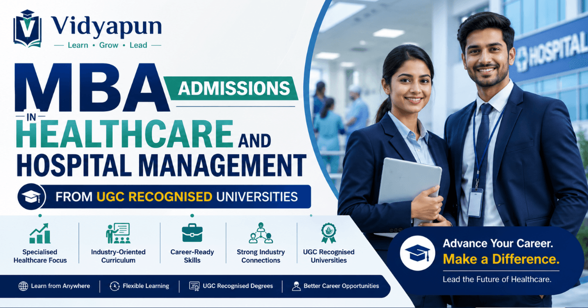 Vidyapun MBA Admissions in Healthcare and Hospital Management from UGC Recognised Universities
